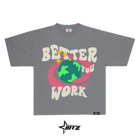 BETTER YOU WORK