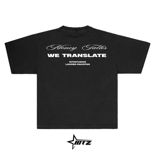 MONEY TALKS-WE TRANSLATE